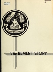 Cover of: The Bement story, 1855-1955 by Bement Centennial Corporation (Ill.)