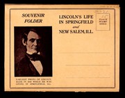 Lincoln's life in Springfield and New Salem, Ill