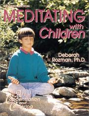 Cover of: Meditating with children by Deborah Rozman, Deborah Rozman