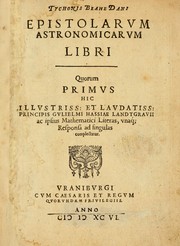 Cover of: Tychonis Brahe Dani Epistolarvm astronomicarvm libri