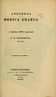 Anecdota medica Graeca by Franz Zacharias Ermerins