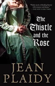 Cover of: Thistle and The Rose by 