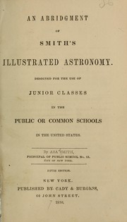 Cover of: An abridgment of Smith's Illustrated astronomy