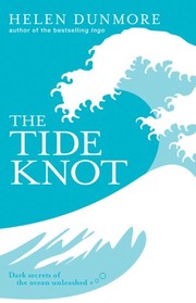 The Tide Knot (Ingo #2) by Helen Dunmore