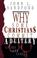 Cover of: Why Some Christians Commit Adultery