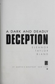 Cover of: A dark and deadly deception by Eleanor Taylor Bland