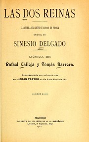 Cover of: Las dos reinas: zarzuela en siete cuadros en prosa
