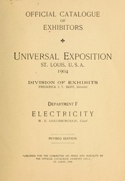 Official catalogue of exhibitors by Louisiana Purchase Exposition (1904 Saint Louis, Mo.)