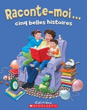 Raconte-Moi Cinq Belles Histoires