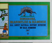 Cover of: Dinosaurs, dragonflies & diamonds: all about natural history museums