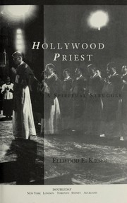 Cover of: Hollywood priest: a spiritual struggle