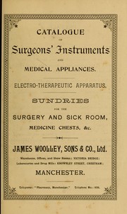 Catalogue of surgeons instruments and medical appliances by James Woolley (Firm)