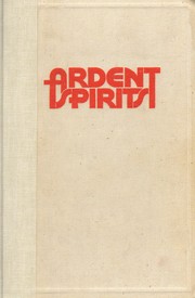 Cover of: Ardent spirits by John Kobler