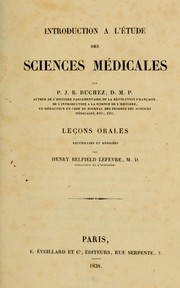 Cover of: Introduction a l'étude des sciences médicales