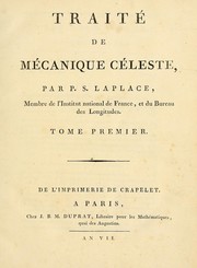 Cover of: Traité de mécanique céleste by Pierre Simon marquis de Laplace