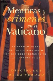 Mentiras y crímenes en el Vaticano by Various, Discepoli di verità (Organization).