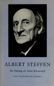 Cover of: Albert Steffen: die Dichtung als schöne Wissenschaft.