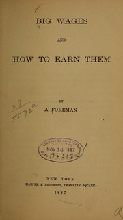 Cover of: Big wages and how to earn them.