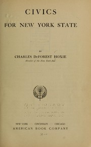 Cover of: Civics for New York State | Charles De Forest Hoxie