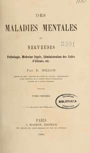 Cover of: Des maladies mentales et nerveuses by Eugene Billod