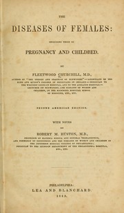 Cover of: The diseases of females by Churchill, Fleetwood