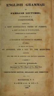 Cover of: English grammar in familiar lectures by Samuel Kirkham