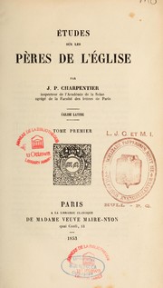 Cover of: Etudes sur les Peres de l'Eglise by Jean Pierre Charpentier