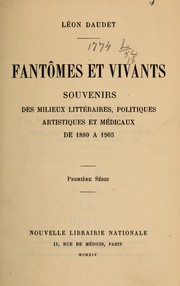 Cover of: Fantômes et vivants by Léon Daudet