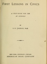 Cover of: First lessons in civics | Forman, Samuel Eagle
