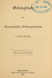 Cover of: Gesangbuch der Evangelischen Brüdergemeinen in Nord Amerika