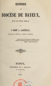 Cover of: Histoire du diocèse de Bayeux