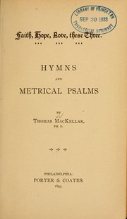 Cover of: Hymns and metrical Psalms by Thomas MacKellar