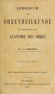 Lehrbuch der Ohrenheilkunde by Tröltsch, Anton Friedrich Freiherr von