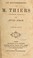 Cover of: Le gouvernement de m. Thiers, 8 février 1871-24 mai 1873