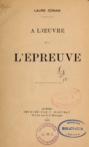 Cover of: A l'oeuvre et à l'épreuve