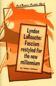 Lyndon LaRouche by Helen Gilbert