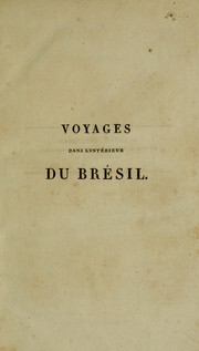 Cover of: Voyages dans l'intérieur du Brésil by John Mawe