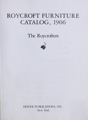 Cover of: Roycroft furniture catalog, 1906 by The Roycrofters.
