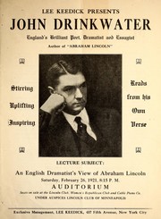 Cover of: John Drinkwater, England's brilliant dramatist, poet and essayist, author of "Abraham Lincoln": [promotional brochure]