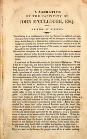 Cover of: Incidents of border life: illustrative of the times and condition of the first settlements in parts of the middle and western states, comprising narratives of strange and thrilling adventure -- accounts of battles -- skirmishes and personal encounters with the Indians -- descriptions of their manners, customs, modes of warfare, treatment of prisoners, &c. &c. -- also, the history of several remarkable captivities and escapes. To which are added brief historical sketches of the war in the North-West, embracing the expeditions under Gens. Harmar, St. Clair and Wayne. With an appendix and a review ...