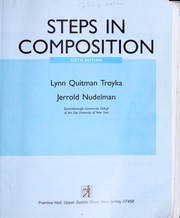 Cover of: Steps in composition by Lynn Quitman Troyka