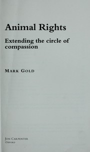Cover of: Animal Rights: Extending the Circle of Compassion