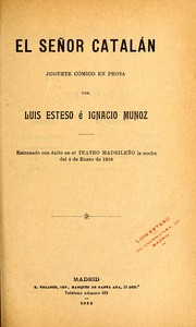 Cover of: El señor catalán: juguete cómico en prosa