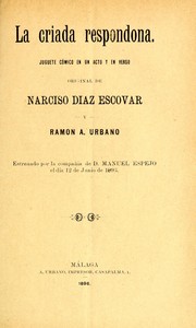 Cover of: La criada respondona by Narciso Díaz de Escovar