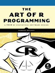 The art of R programming by Norman S. Matloff