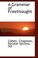 Cover of: A Grammar of Freethought