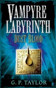 Cover of: Vampyre Labyrinth Dust Blood by 