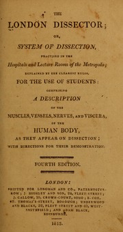 The London dissector, or, System of dissection by James Scratchley
