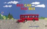Cover of: Red Car, Red Bus