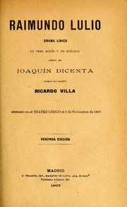 Cover of: Raimundo Lulio: drama lírico en tres actos y un epílogo